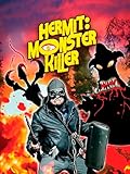 Hermit: Monster Killer!