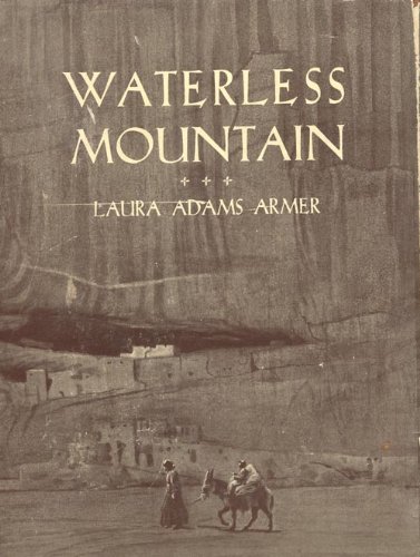 Waterless Mountain (Navaho Childrens Tale) B0051K3YCU Book Cover