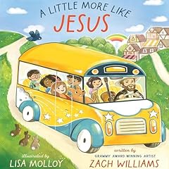 A Little More Like Jesus Audiolibro Por Zach Williams arte de portada