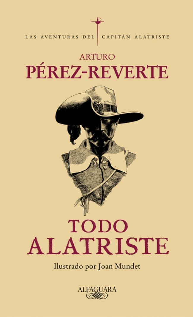Todo Alatriste (Alfaguara)