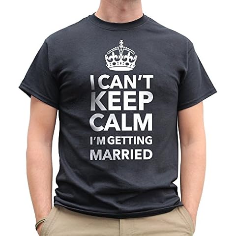 Nutees I Can't Keep Calm I'm Getting Married T Shirt - Black Small Cover