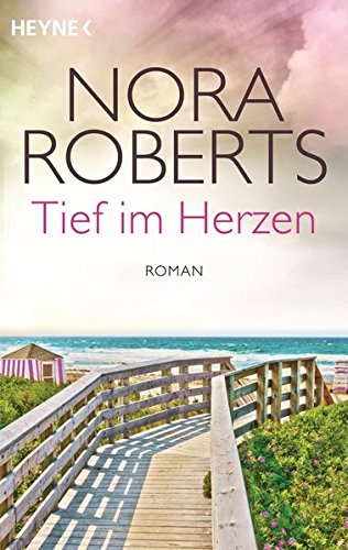 Tief im Herzen: Quinn 1 - Roman (Die Quinn-Saga, Band 1) Tief im Herzen: Quinn 1 - Roman (Die Quinn-Saga, Band 1)