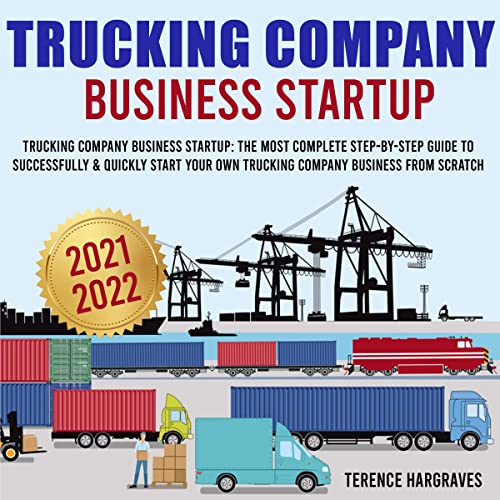 Trucking Business Secrets How to Start, Grow, and Succeed