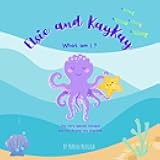 Elsie and KayKay - What am I?: Best friends learn about their identity and encourage others to be proud of who they are.