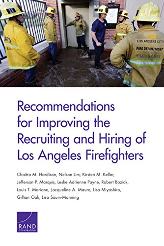 Recommendations for Improving the Recruiting and Hiring of Los Angeles Firefighters