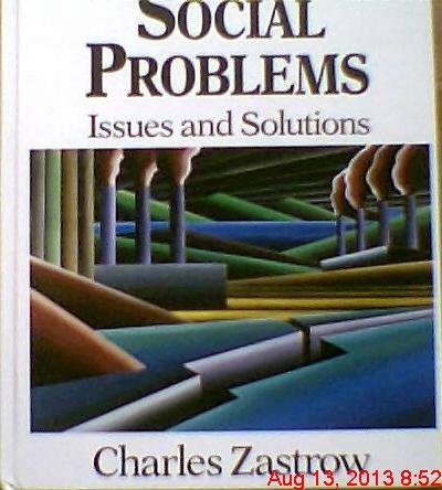 Social problems: Issues and solutions (The Nels... 0830411976 Book Cover