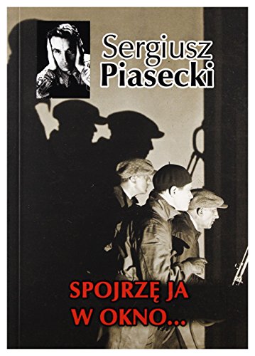 SPOJRZĘ JA W OKNO
