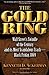 The Gold Ring: Jim Fisk, Jay Gould, and Black Friday, 1869