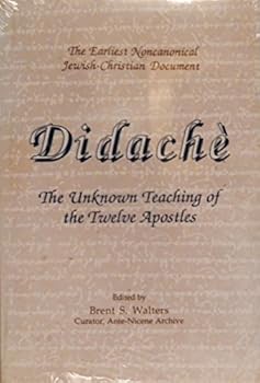 Paperback Didache: The Unknown Teaching of the Twelve Apostles Book
