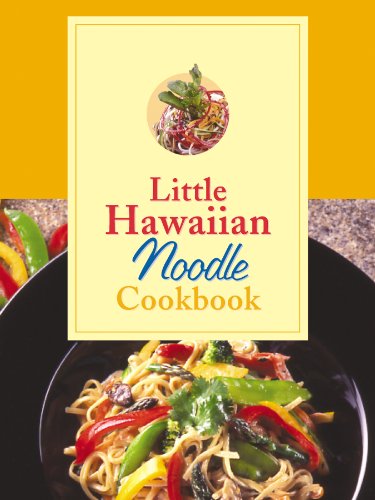 Little Hawaiian Noodle Cookbook