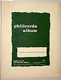 philicorda  Philicorda Album. (16 Lieder. Begleittext englisch - französisch - niederländisch - deutsch)