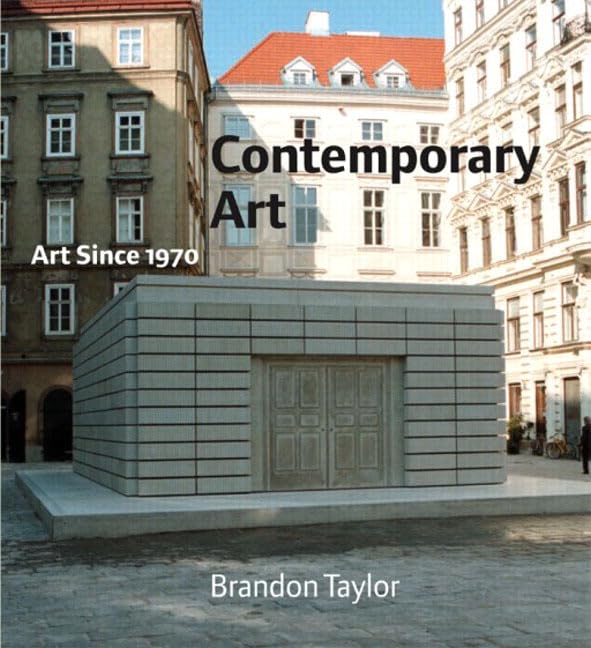 Contemporary Art: ART SINCE 1970