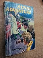 Alpine adventure 0854760385 Book Cover