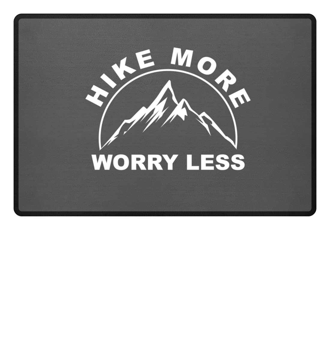 Paillasson Hike More Worry Less gris 60x40cm pour entrée