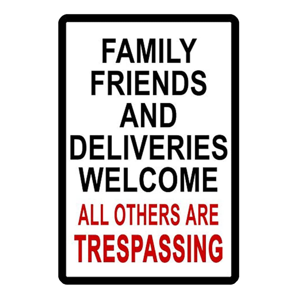 Retro No Trespass Solicit Friends Delivery Welcome Metal Tin Sign Decoration for Garage Yard Home Outdoor 8x12 Inch