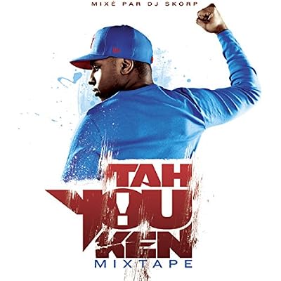 Tah You Ken Mixtape