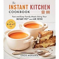 The Instant Kitchen Cookbook