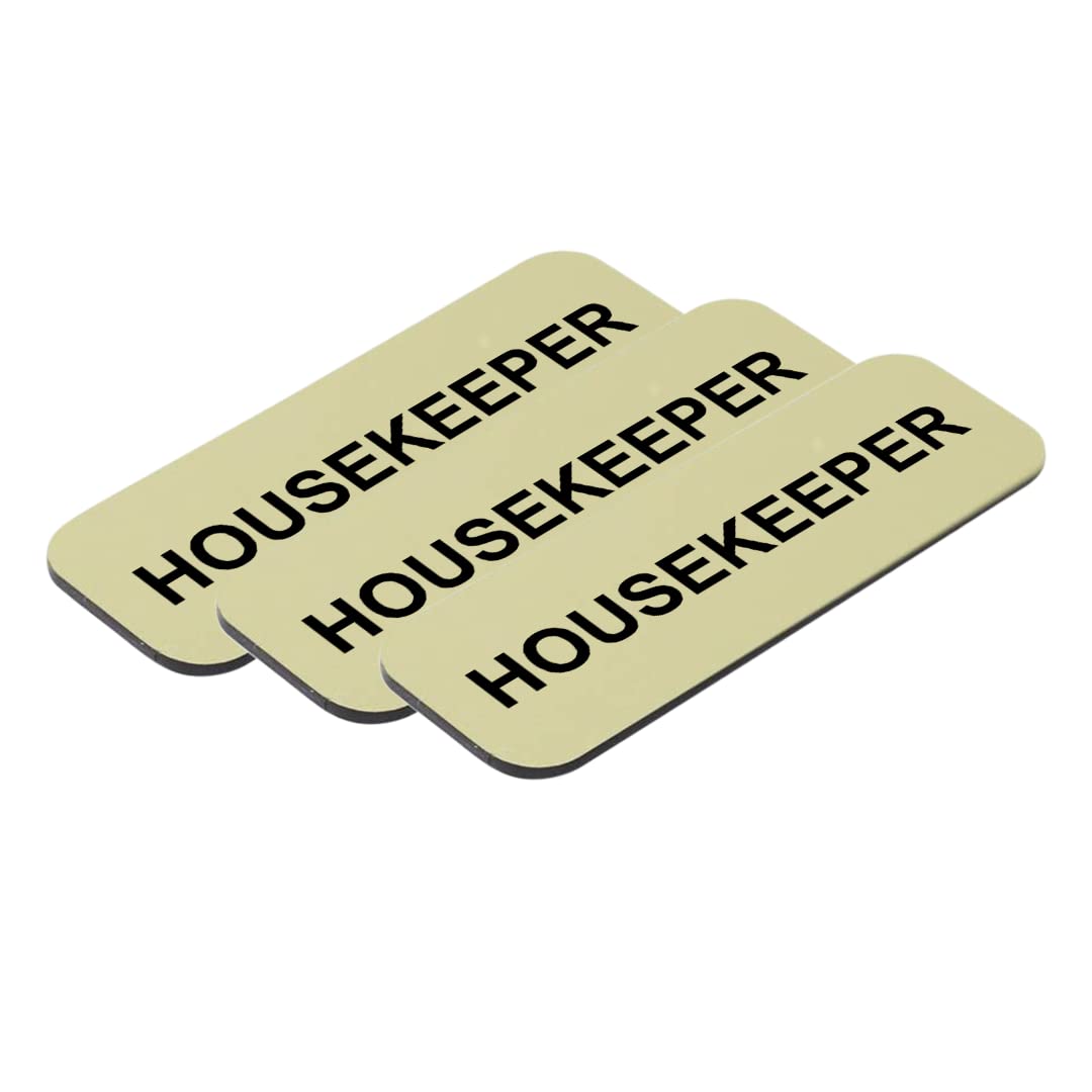 Housekeeper 1 x 3" Name Tag/Badge, Brushed Gold, (3 Pack)