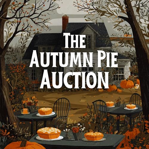 The Autumn Pie Auction