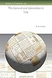  The Gerund and Gerundive in Livy: 390