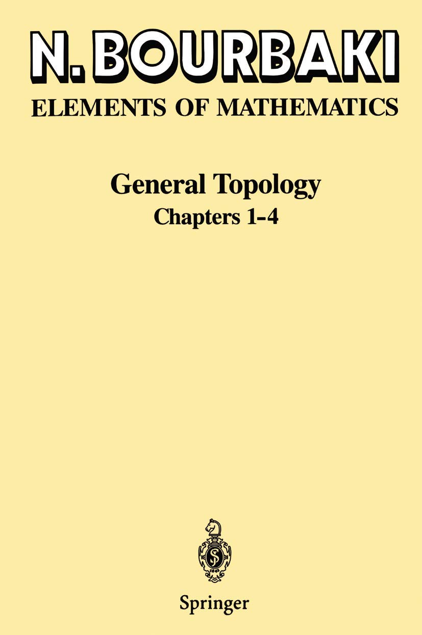 General Topology: Chapters 1-4 (Ettore Majorana International Science)