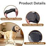 Dog Ear Protection Wrap – Calming & Noise-Reducing Ear Cover for Dogs, Soft Stretch Fabric Headwrap for Grooming, Anxiety Relief, Bathing & Recovery - Image 3