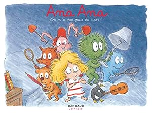 Couverture du livre de Ana Ana - tome 7 - On n'a pas peur du noir !