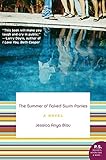 The Summer of Naked Swim Parties: A Novel (P.S.)