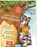  Unsere lustigsten Tiergeschichten: Waschbär Waschmichnicht, Stinktier Riechtsogut und Wildschwein Willanderssein