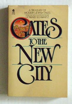 Gates to the new city: A treasury of modern Jewish tales