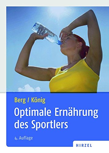 Preisvergleich Produktbild Optimale Ernährung des Sportlers: Iss Dich fit!