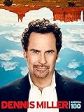 Dennis Miller: America 180