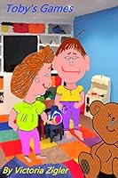 Toby's Games 1512359262 Book Cover