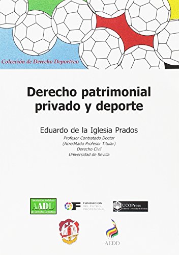 Derecho patrimonial privado y deporte (Derecho deportivo)