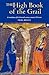The High Book of the Grail: A translation of the thirteenth-century romance of Perlesvaus