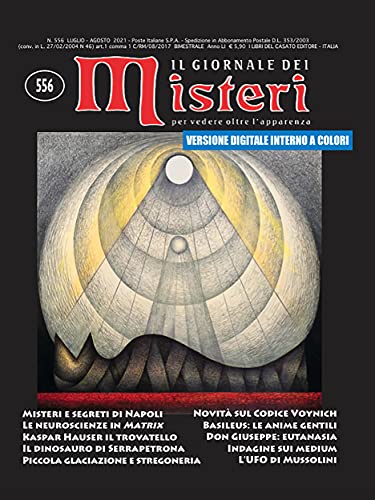 Il Giornale dei Misteri 556 a colori: Luglio-Agosto 2021
