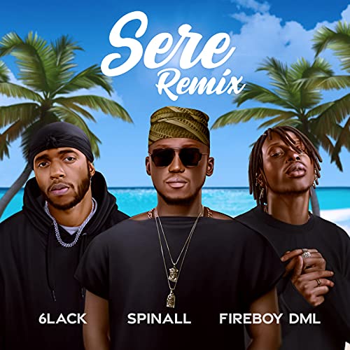 Spinall, Fireboy Dml & 6LACK