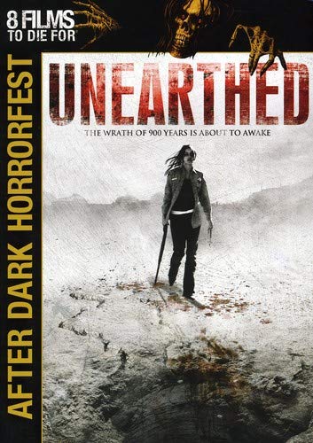 Unearthed (after dark horrorfest)