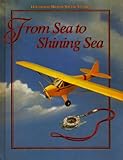 Houghton Mifflin Social Studies: From Sea to Shining Sea Level 3