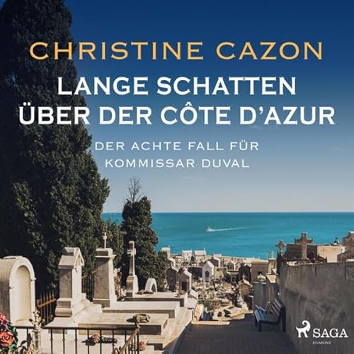 Lange Schatten &uuml;ber der C&ocirc;te d'Azur Audiolivro Por Christine Cazon capa