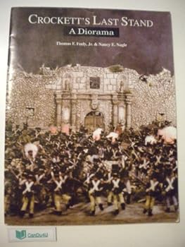 Paperback Crockett's Last Stand: A Diorama Book