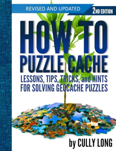 How To Puzzle Cache, Second Edition