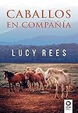 Caballos en compañía (Estilo de vida)