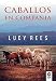 Caballos en compa&Atilde;&plusmn;&Atilde;&shy;a (Estilo de vida) (Spanish Edition)