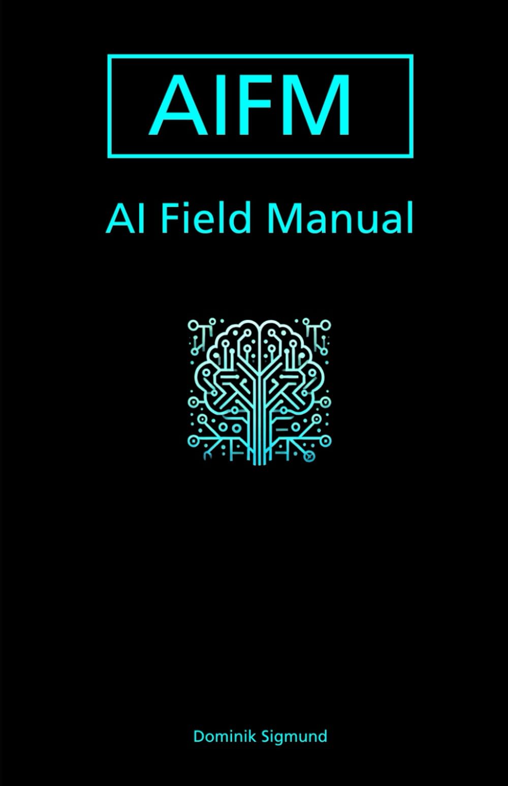 AI Field Manual v2