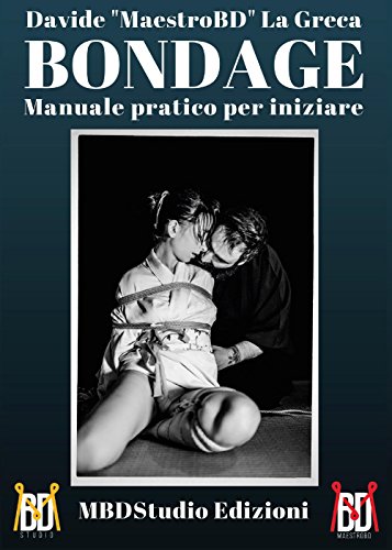 Bondage - Manuale pratico per iniziare