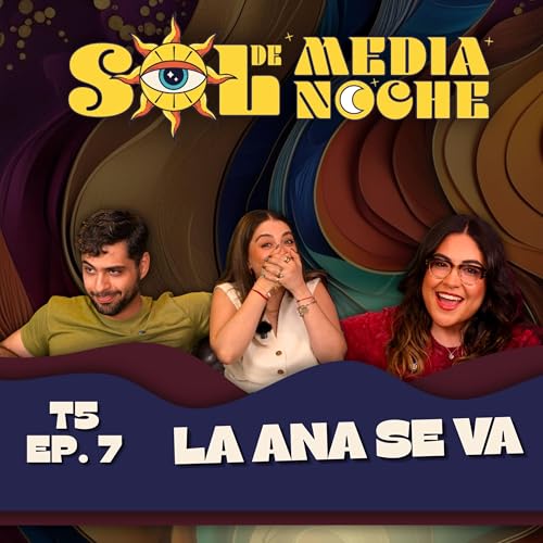 Page de couverture de T5 | EP 7 | La Ana se va