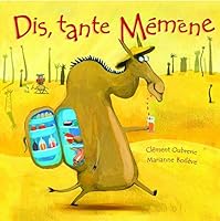 Dis, Tante Memene (Hors-Collection Albums) (French Edition) 2012245242 Book Cover