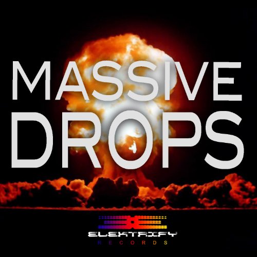 Massive Drop Play Massive Drops by VARIOUS ARTISTS on Amazon Music