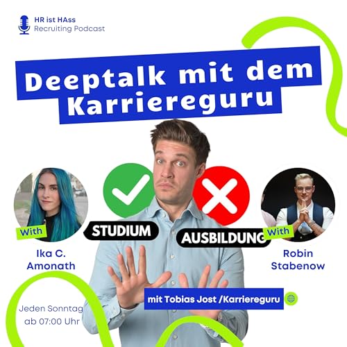 Folge 62: Deeptalk mit dem Karriereguru